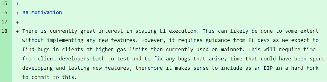 The developers behind the EIP say client developers will need time to test and fix any bugs that arise while increasing the gas limit. Source: GitHub