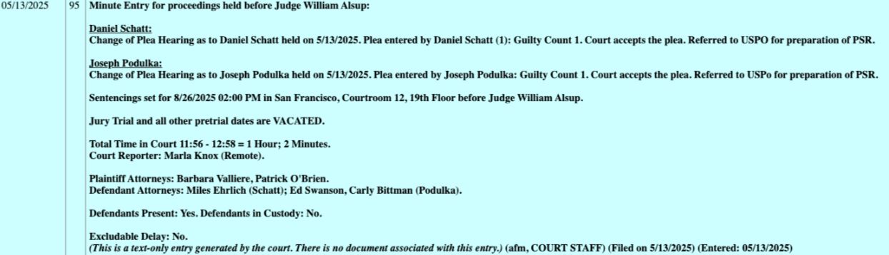 Cryptocurrencies, Bankruptcy, United States, Court After accepting the defendant's guilty plea, Judge William Alsup set a sentencing hearing for August. Source: PACER